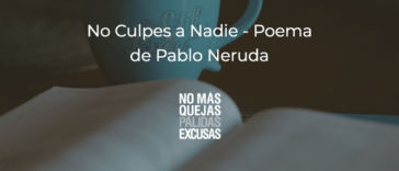 No Culpes a nadie - poema de pablo neruda - cover No Mas Palidas